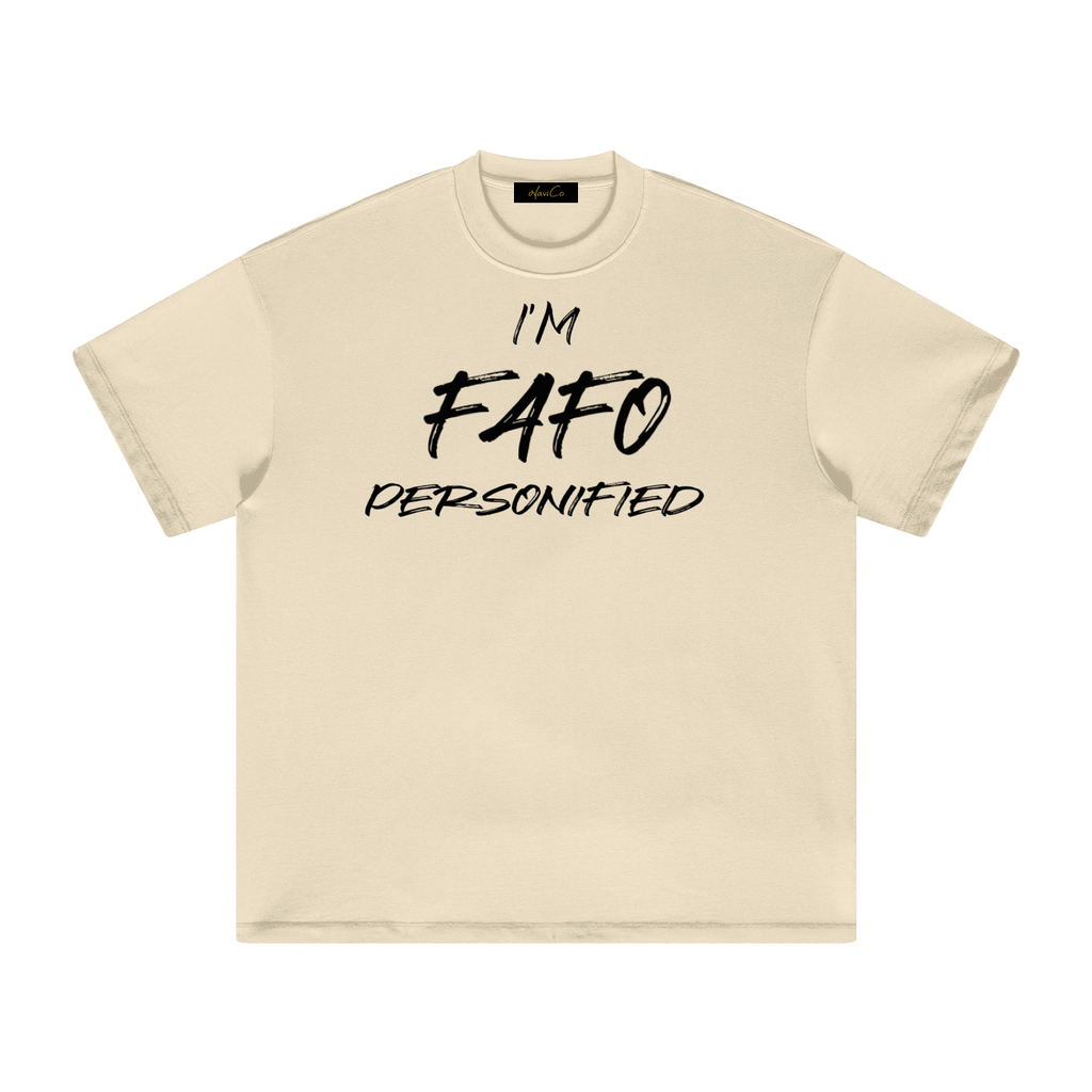 FAFO Light T-Shirt