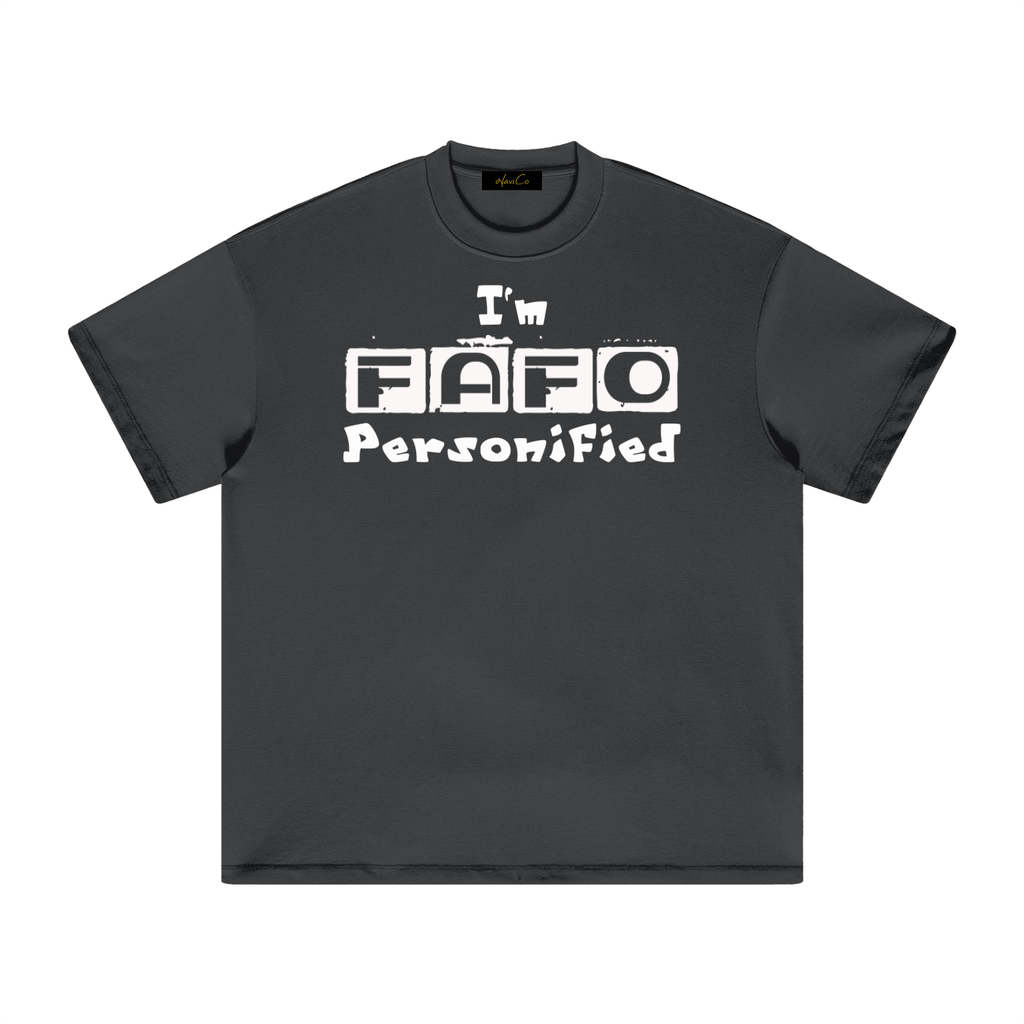 FAFO Dark T-Shirt