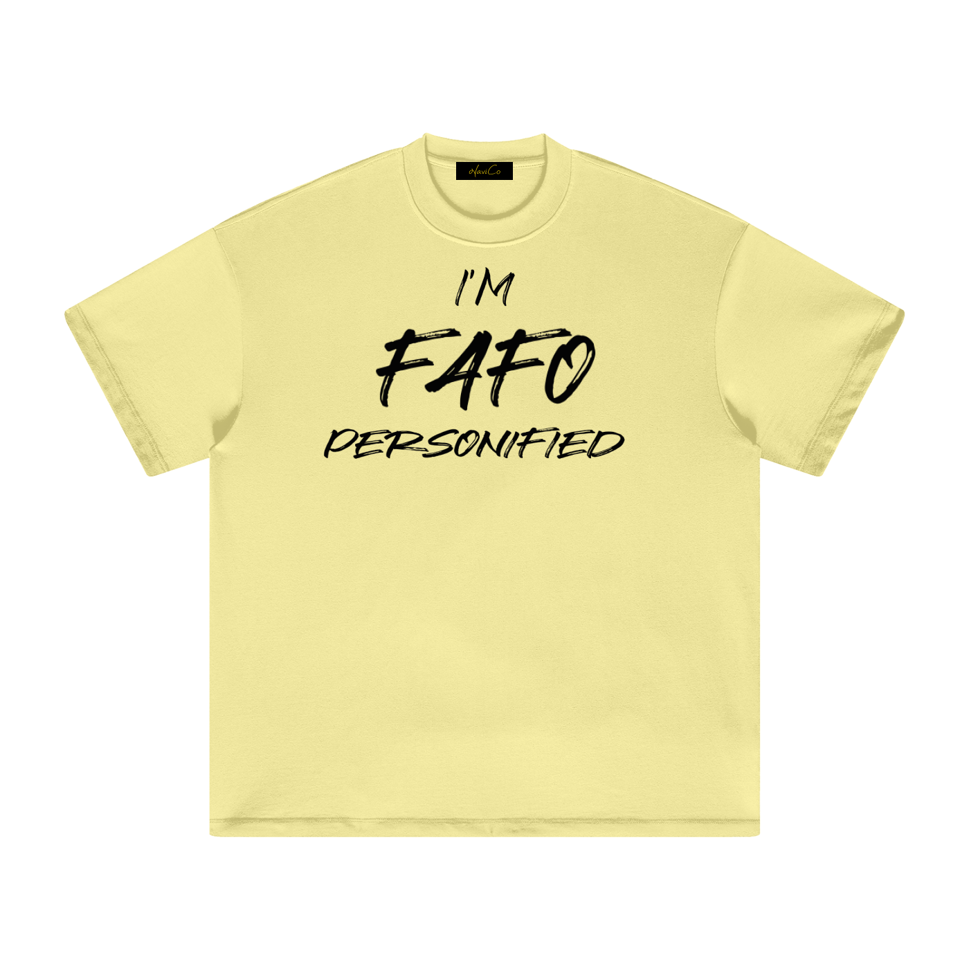 FAFO Light T-Shirt