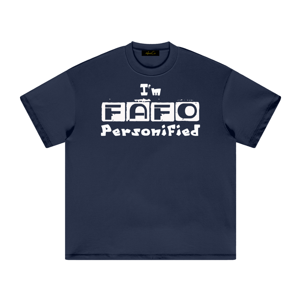 FAFO Dark T-Shirt