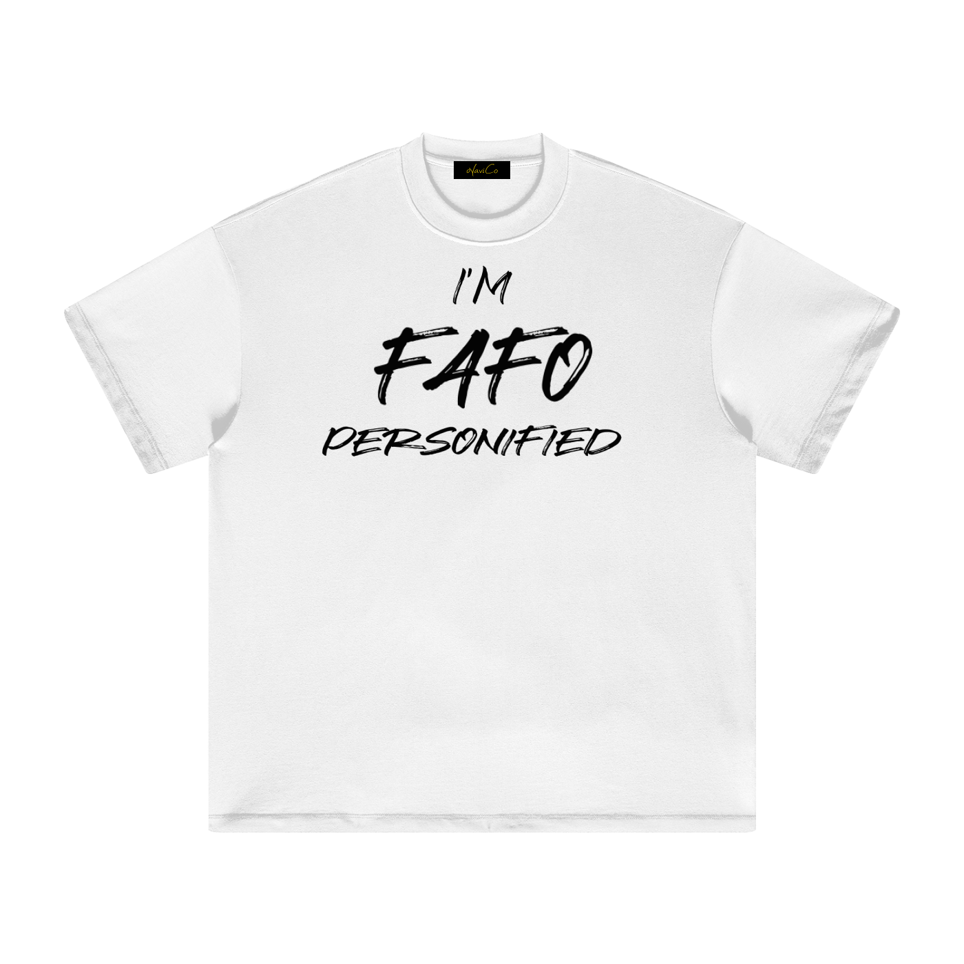 FAFO Light T-Shirt