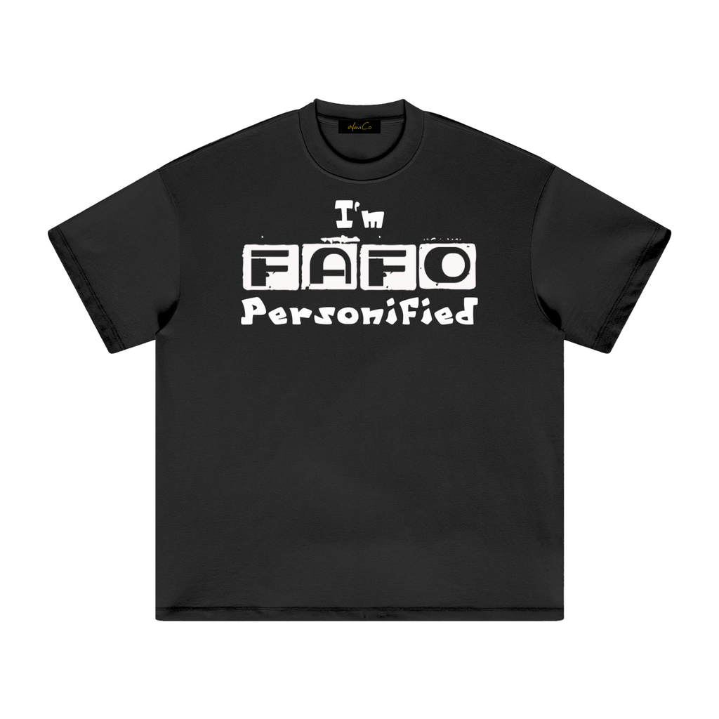 FAFO Dark T-Shirt