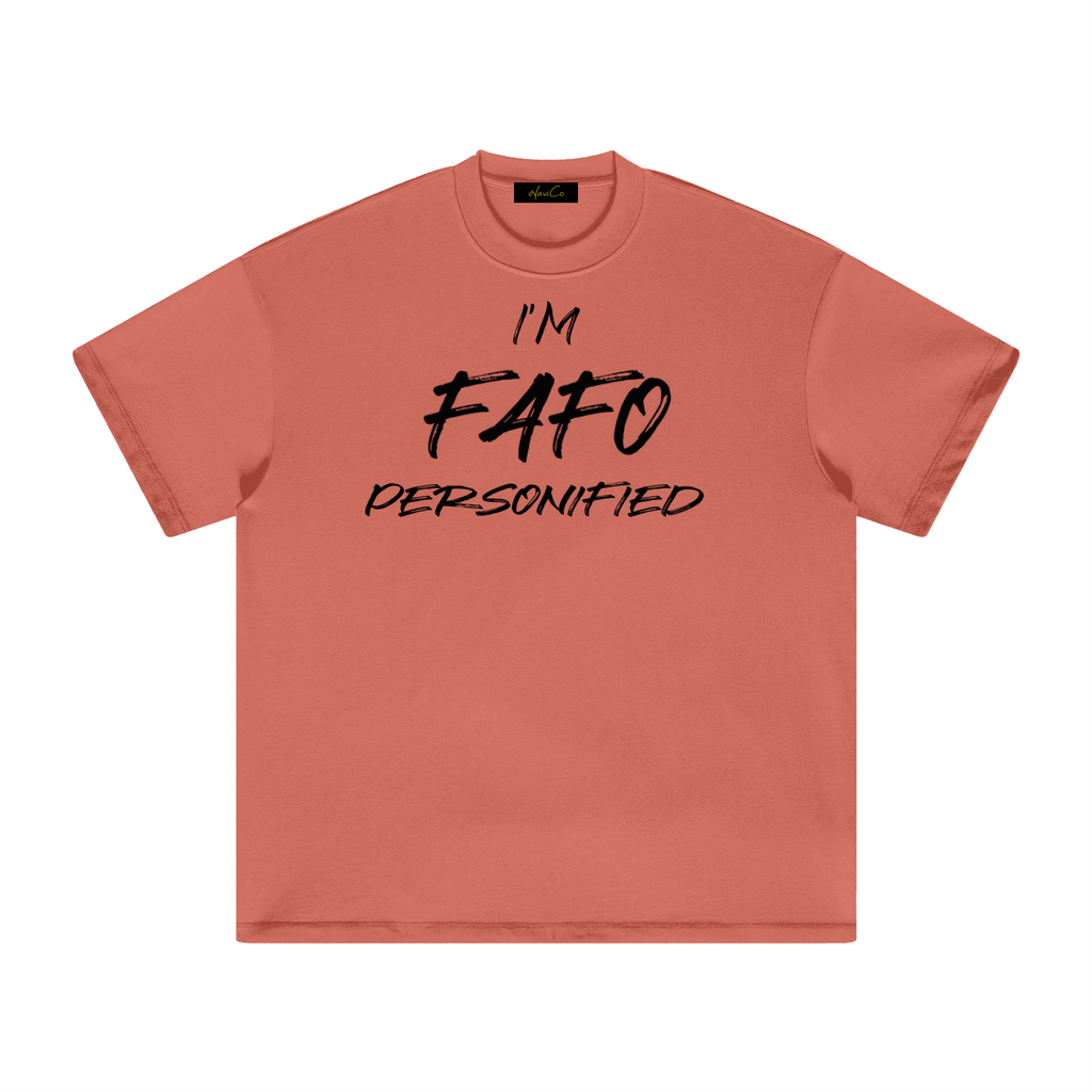 FAFO Light T-Shirt