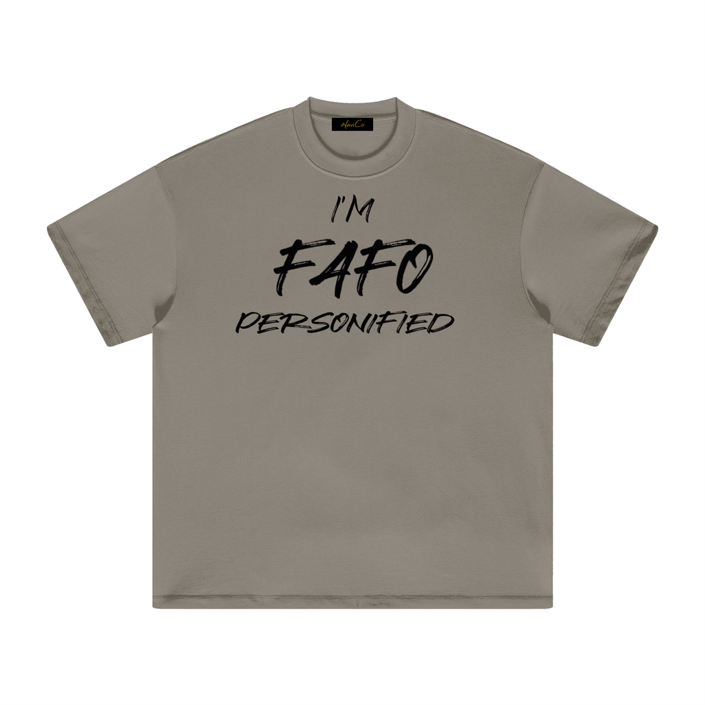 FAFO Light T-Shirt